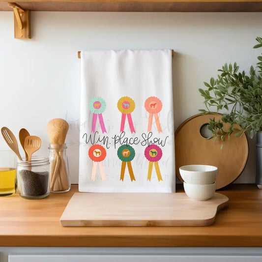 WIN PLACE SHOW TEA TOWEL
