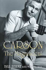 CARSON THE MAGNIFICENT BY BILL ZEHME